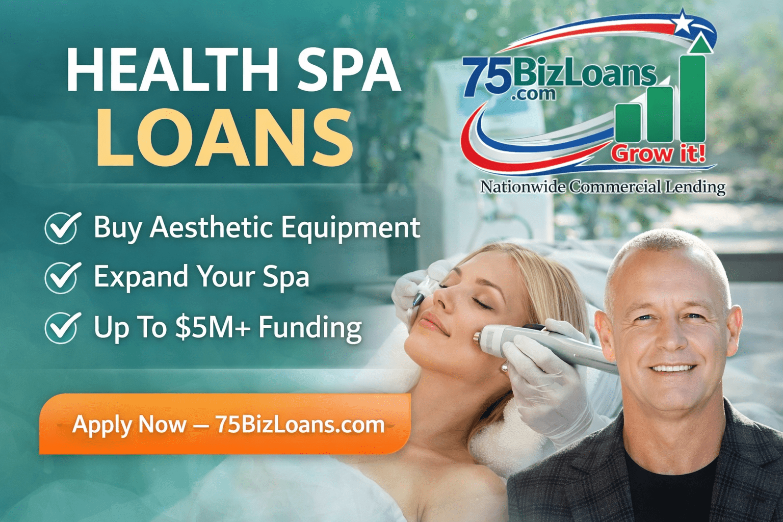 Health spa loans providing financing for medical spas wellness clinics equipment expansion and aesthetic treatment technology