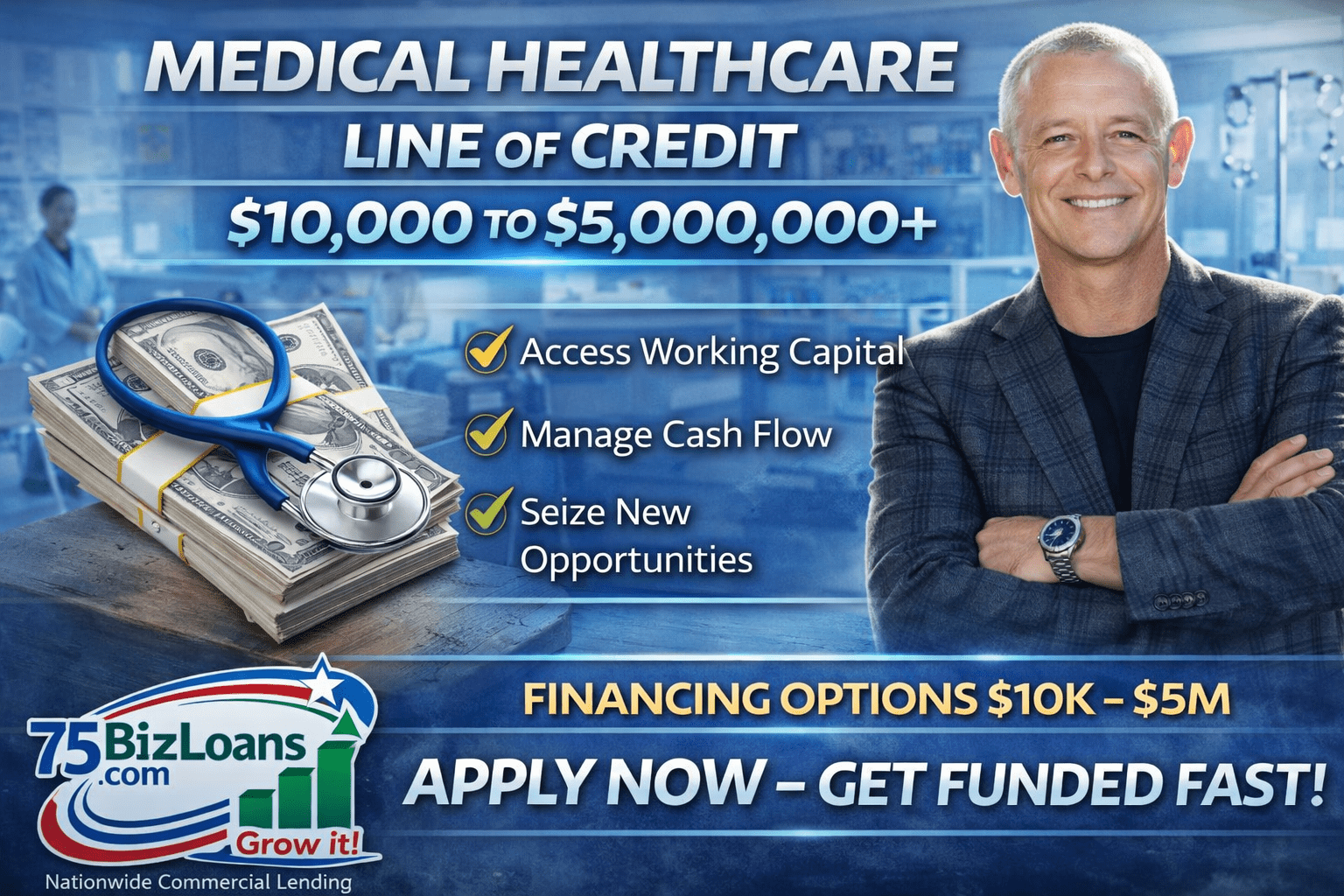 Medical Healthcare Line of Credit for doctors dentists veterinarians med spas and clinics