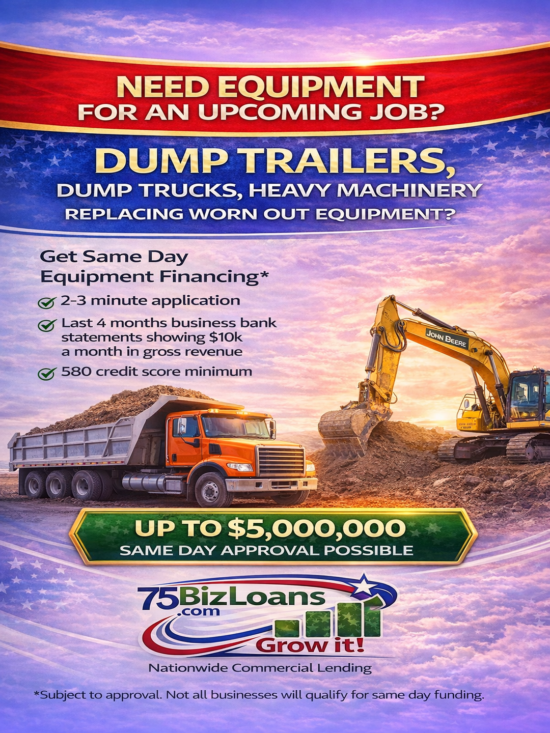 Fast business loans no bank hassle for equipment financing on dump trucks, dump trailers, and heavy machinery