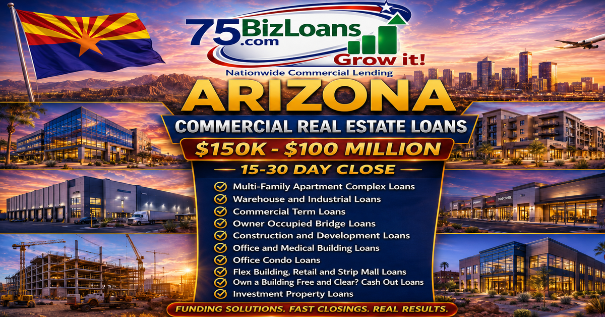 Arizona commercial real estate loans from $150K to $100M arranged by Kevin Kermeen