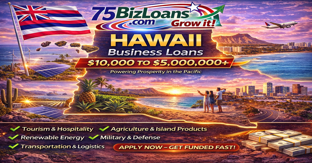 Hawaii business loans for tourism, agriculture, construction and defense companies in Honolulu and across the islands