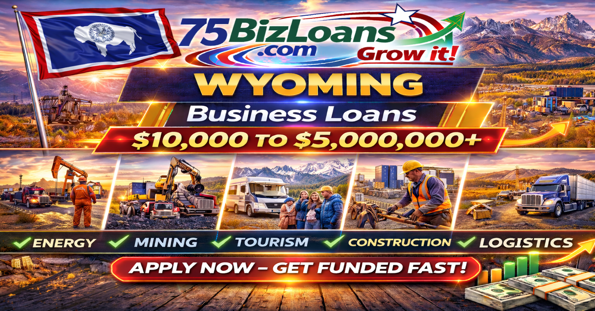 Wyoming business loans for energy, tourism, ranching and mining companies in Cheyenne, Casper, Laramie and Jackson