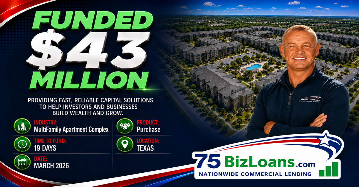 apartment complex loan funded for $43 million by Kevin Kermeen of 75BizLoans.com — a Dallas apartment loan closed as an apartment complex bridge loan in 19 days after the bank walked